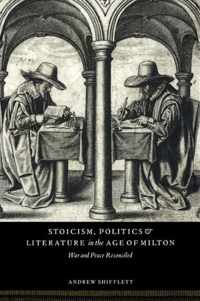 Stoicism, Politics and Literature in the Age of Milton