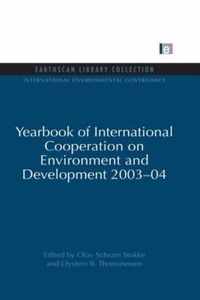 Yearbook of International Cooperation on Environment and Development 2003-04