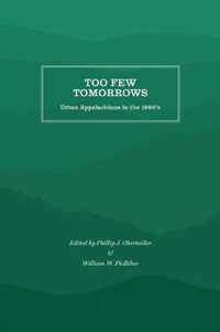 Too Few Tomorrows