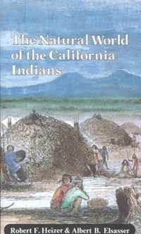 The Natural World of the California Indians