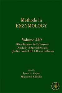 RNA Turnover in Eukaryotes: Analysis of Specialized and Quality Control RNA Decay Pathways