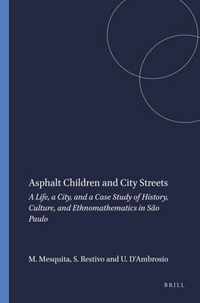 Asphalt Children and City Streets