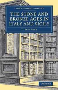 The Stone and Bronze Ages in Italy and Sicily