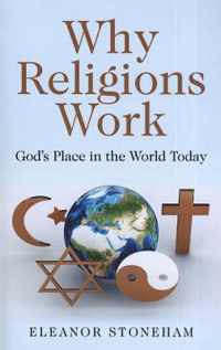 Why Religions Work