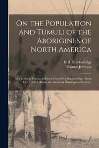 On the Population and Tumuli of the Aborigines of North America