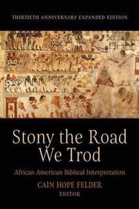 Stony the Road We Trod