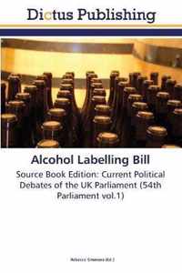 Alcohol Labelling Bill