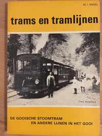 De Gooische stoomtram en andere lijnen in het Gooi