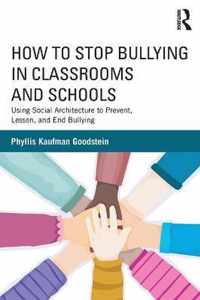 How to Stop Bullying in Classrooms and Schools