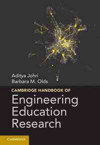 Cambridge Handbook of Engineering Education Research