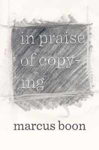 In Praise of Copying