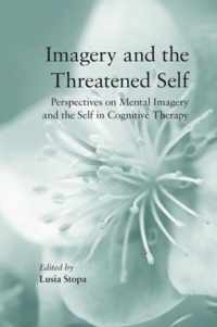 Imagery and the Threatened Self