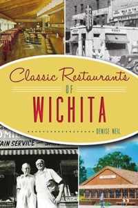 Classic Restaurants of Wichita