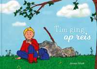 Tim ging op reis - Jeroen Struik