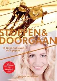 Stoppen & Doorgaan