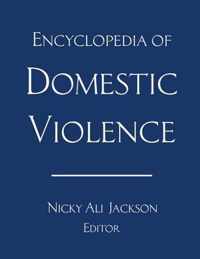 Encyclopedia of Domestic Violence