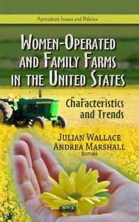 Women-Operated & Family Farms in the United States