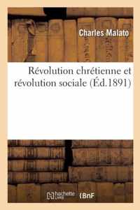 Revolution Chretienne Et Revolution Sociale