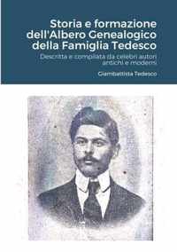 Storia e formazione dell'Albero Genealogico della Famiglia Tedesco