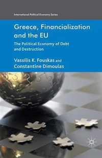 Greece, Financialization and the Eu