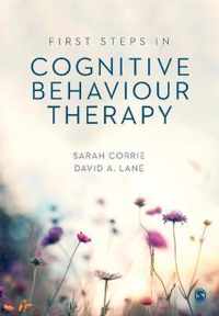 First Steps in Cognitive Behaviour Therapy