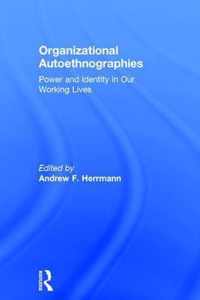 Organizational Autoethnographies