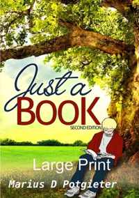 Just a Book 2nd edition Large print