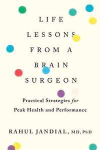 Life Lessons from a Brain Surgeon