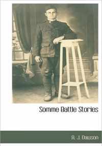 Somme Battle Stories