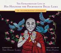 The Extraordinary Life of His Holiness the Fourteenth Dalai Lama