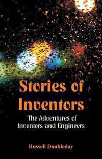 Stories of Inventors