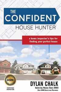 The Confident House Hunter