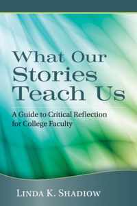 What Our Stories Teach Us