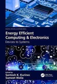 Energy Efficient Computing & Electronics