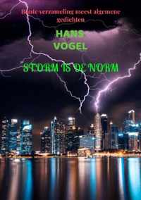 Storm is de norm - Hans Vogel - Paperback (9789464351255)