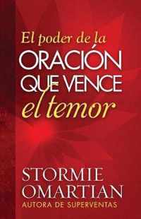 El Poder de la Oracion Que Vence El Temor