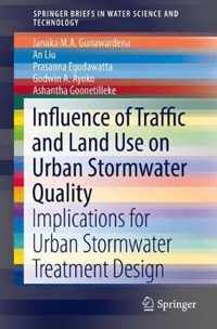 Influence of Traffic and Land Use on Urban Stormwater Quality