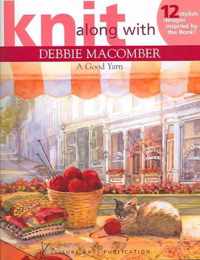 Knit Along with Debbie Macomber