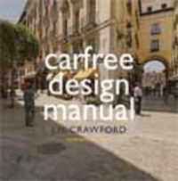 Carfree Design Manual