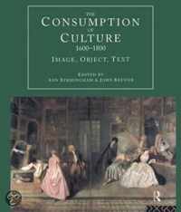 The Consumption of Culture 1600-1800