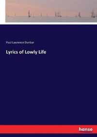 Lyrics of Lowly Life