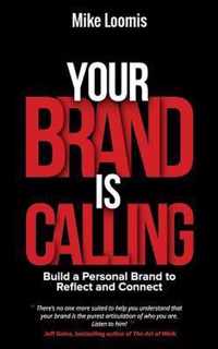 Your Brand Is Calling