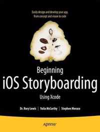 Beginning Ios Storyboarding Using Xcode