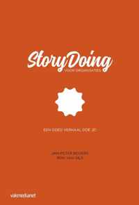 StoryDoing voor organisaties - Jan-Peter Bogers, Ron van Gils - Hardcover (9789462761797)