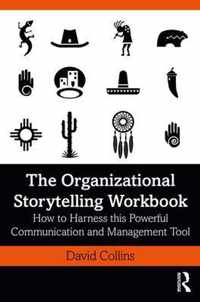 The Organizational Storytelling Workbook