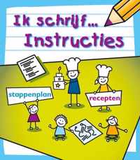 Ik schrijf...  -   Instructies