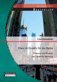 Stars im Einsatz fur die Marke