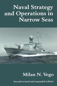 Naval Strategy and Operations in Narrow Seas