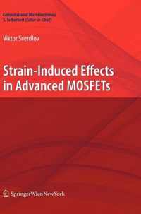 Strain-Induced Effects in Advanced MOSFETs