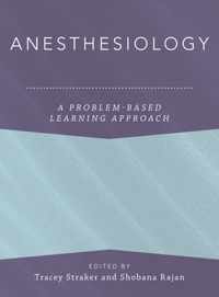 Anesthesiology